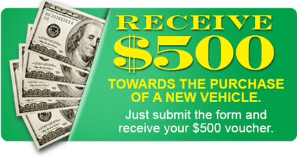 Receive $500 towards the purchase of a new vehicle. Just submit the form and receive your $500 voucher.